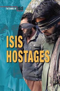 Cover image for Isis Hostages