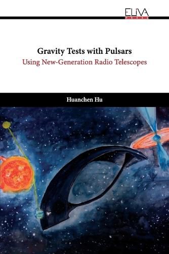 Cover image for Gravity Tests with Pulsars