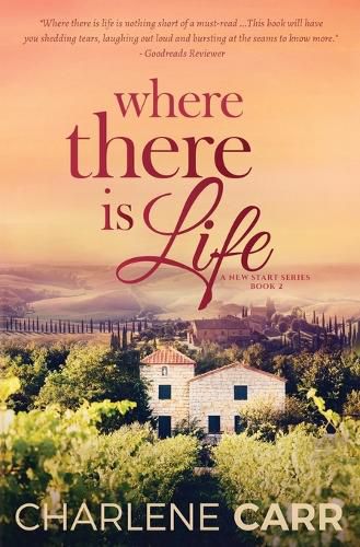 Where There Is Life