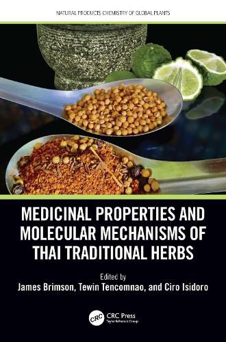 Cover image for Medicinal Properties and Molecular Mechanisms of Thai Traditional Herbs