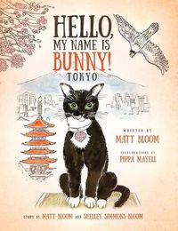 Cover image for Hello, My Name is Bunny!