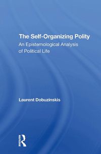 Cover image for The Selforganizing Polity