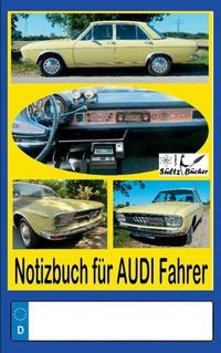 Cover image for Notizbuch fur Audi-Fahrer