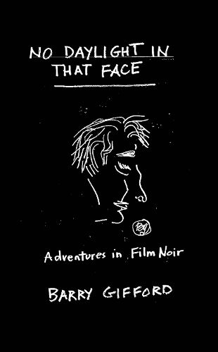 Cover image for No Daylight in That Face