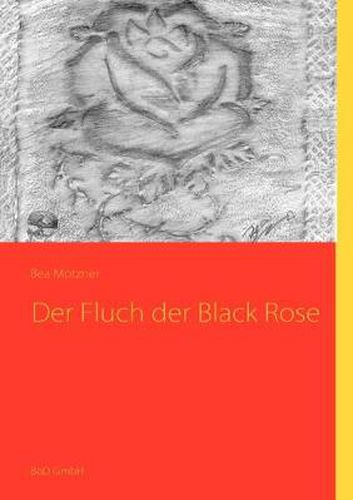 Cover image for Der Fluch der Black Rose