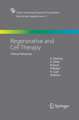 Regenerative and Cell Therapy: Clinical Advances