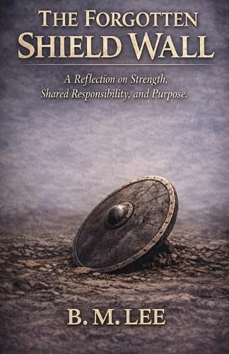 Cover image for The Forgotten Shield Wall