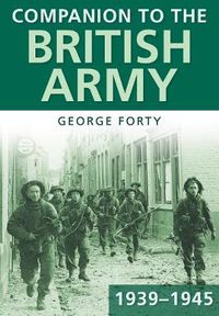 Cover image for Companion to the British Army 1939-45