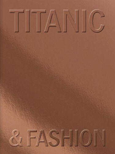 Cover image for Titanic & Fashion