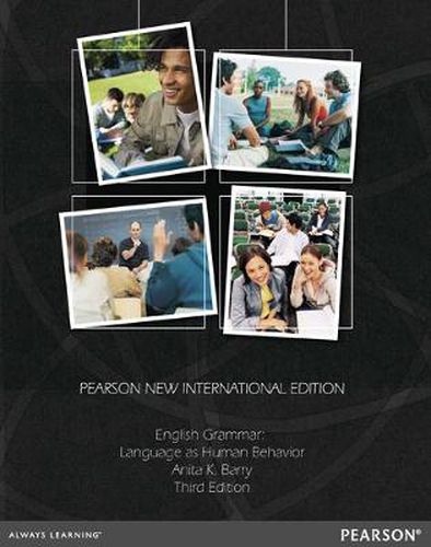 Cover image for English Grammar: Language as Human Behavior: Pearson New International Edition