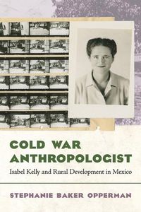 Cover image for Cold War Anthropologist
