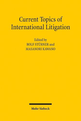 Cover image for Current Topics of International Litigation