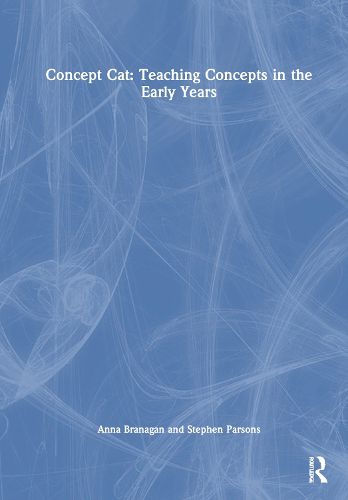 Cover image for Concept Cat: Teaching Concepts in the Early Years