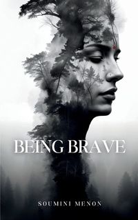 Cover image for Being Brave