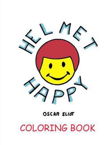 Cover image for Helmet Happy Coloring Book