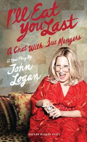 I'll Eat You Last: A Chat with Sue Mengers