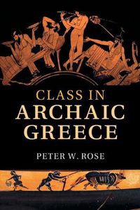 Cover image for Class in Archaic Greece