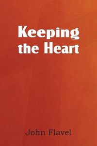 Cover image for Keeping the Heart