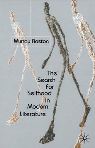 Cover image for The Search for Selfhood in Modern Literature