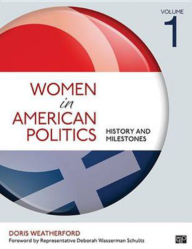 Cover image for Women in American Politics: History and Milestones