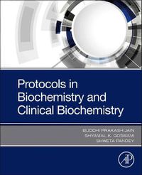 Cover image for Protocols in Biochemistry and Clinical Biochemistry