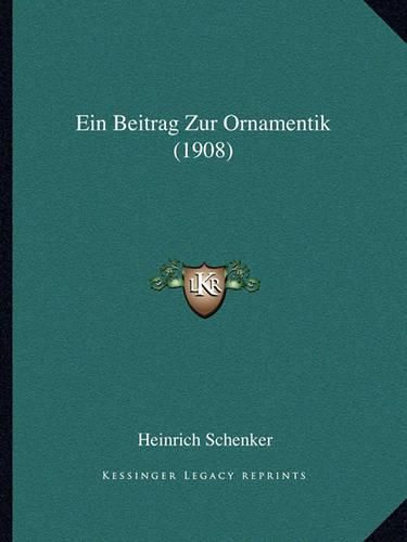 Cover image for Ein Beitrag Zur Ornamentik (1908)