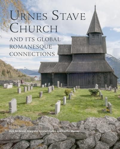 Cover image for Urnes Stave Church and Its Global Connections