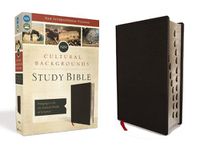 Cover image for NIV, Cultural Backgrounds Study Bible, Bonded Leather, Black, Red Letter, Thumb Indexed: Bringing to Life the Ancient World of Scripture