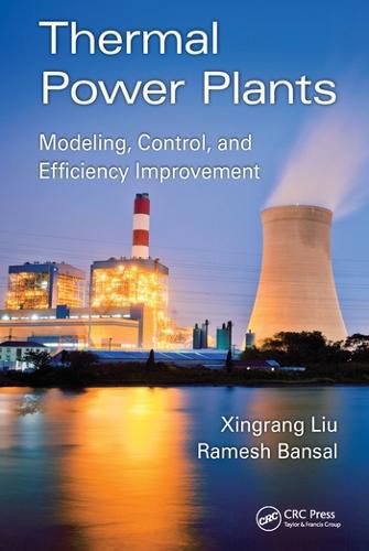 Cover image for Thermal Power Plants: Modeling, Control, and Efficiency Improvement