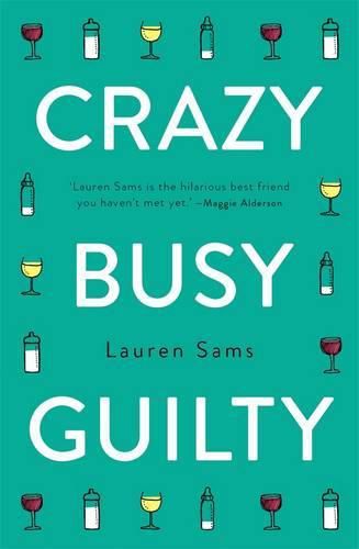 Crazy, Busy, Guilty