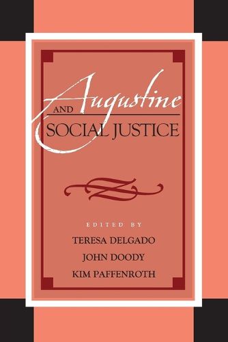 Cover image for Augustine and Social Justice