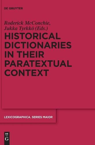 Cover image for Historical Dictionaries in their Paratextual Context