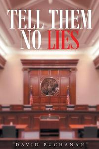 Cover image for Tell Them No Lies