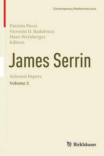 Cover image for James Serrin. Selected Papers: Volume 2