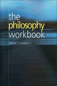 Cover image for The Philosophy Workbook