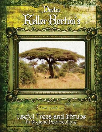 Cover image for Useful Trees and Shrubs in Dryland Permaculture