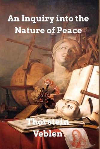 Cover image for An Inquiry into the Nature of Peace