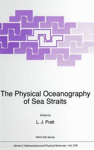 Cover image for The Physical Oceanography of Sea Straits