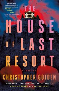 Cover image for The House of Last Resort