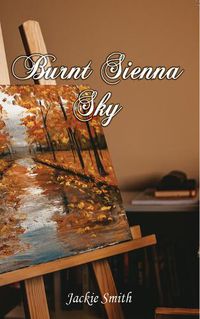 Cover image for Burnt Sienna Sky