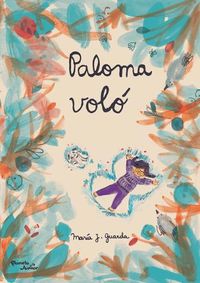 Cover image for Paloma Volo / Paloma Flew