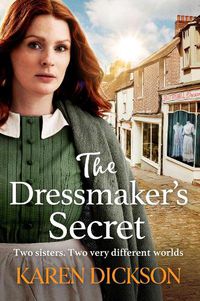 Cover image for The Dressmaker's Secret: A heart-warming family saga - 'Loved it' VAL WOOD