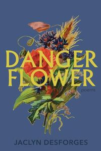 Cover image for Danger Flower