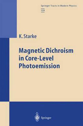 Cover image for Magnetic Dichroism in Core-Level Photoemission