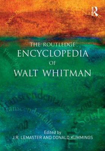 Cover image for The Routledge Encyclopedia of Walt Whitman