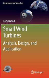 Cover image for Small Wind Turbines: Analysis, Design, and Application