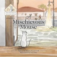 Cover image for A Mischevious Mouse