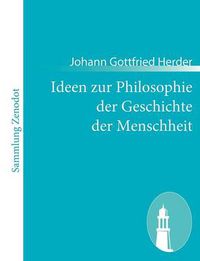 Cover image for Ideen zur Philosophie der Geschichte der Menschheit