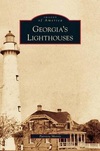 Cover image for Georgia's Lighthouses