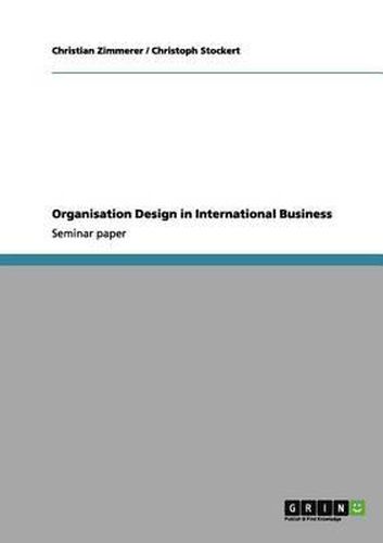 Cover image for Organisation Design in International Business